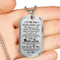Customize Engraving - Son Dog Tag Necklace From Dad - Personalized Gifts for Son