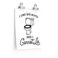 Thumbnail for Poster 9x11 I Like Big Butts and I Cannot Lie Funny Bathroom Art Bathroom Decor Printable Art Print Bathroom Prints Wall Art Print Bathroom Sign