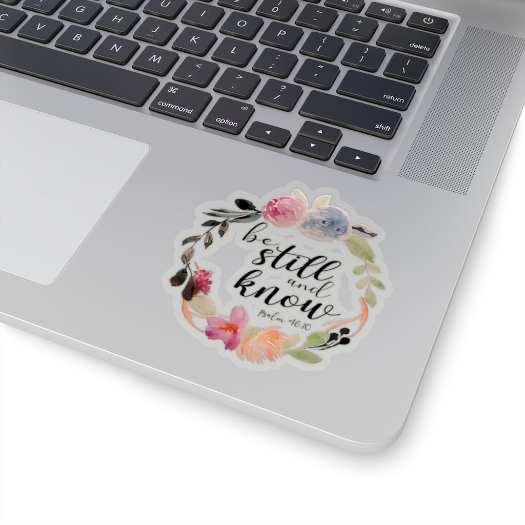Be Still and Know Sticker, Christian Quote Decal, Floral Vinyl Decal, Bible Verses Sticker, Hydroflask Sticker, Bible Clear Sticker, Laptop Transparent