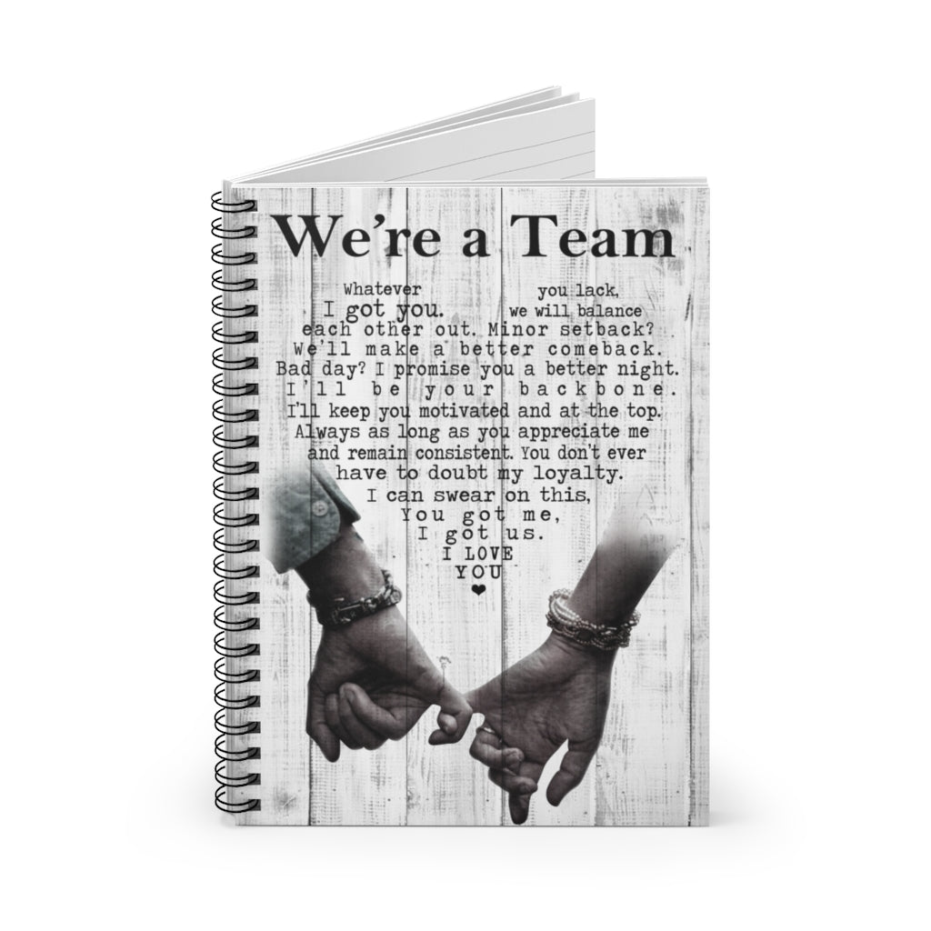 We're a Team Spiral Notebook - Ruled Line 118 single page - Group Gift Ideas for friends