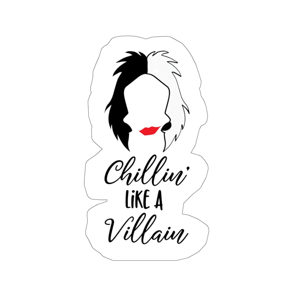 Chillinike a Villain Sticker Die Cut Window, Skateboard, Car, Wall Decal, 101 Dalmatians, Cruella Deville, Laptop Decals, Feminist Sticker, Funny Stickers Kiss - Cut Stickers