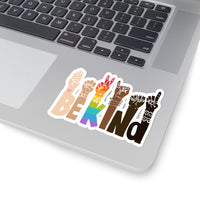 Thumbnail for Be Kind Signanguage Magnet Kindness Diversity Kiss Cut Magnet Pride RainbowGBTQ Baby Stickers Boyfriend, Girlfriend, Friend Stickers Sticker for Laptop Decal Wall Stic