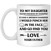Thumbnail for To My Daughter Coffee Mug 11 oz From Father