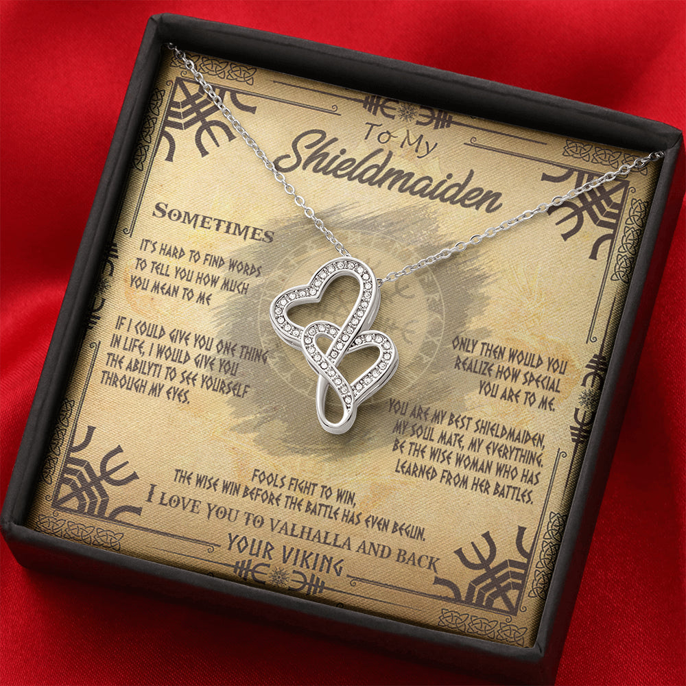 Double Heart Necklace To My Shieldmaiden I Love You to Valhalla And Back and this is best gift for wife,girlfriend on valentine,universary