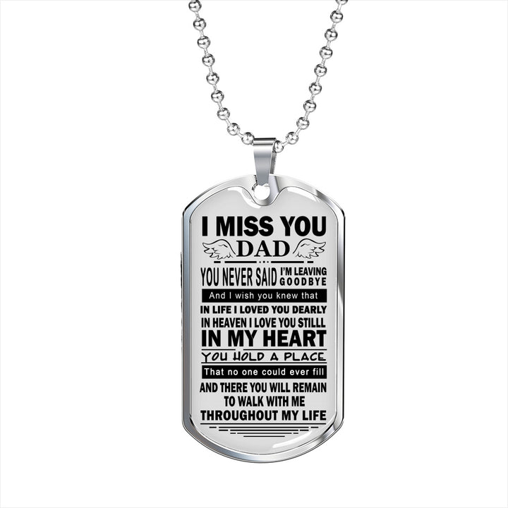 Customized To My Son Dog Tag Necklace Chain To My Dad I Miss You Dad Family Friend Gift Unisex On Birthday Christmas Gloss Finish Decoration
