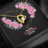 Thumbnail for Remember I Love You Mom Forever Heart Necklace 18K Gold Gift For Women - Jewelry Necklaces For Mom From Daughter, Son Pendant Chain Mother's Day Present Idea - Free luxury box with Message Card P10-29