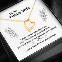 Thumbnail for On Cloud Nine Gifts To My Future Wife Heart Necklace with Message Card and Gift Box. Girlfriend, Fiance and Couple Gift