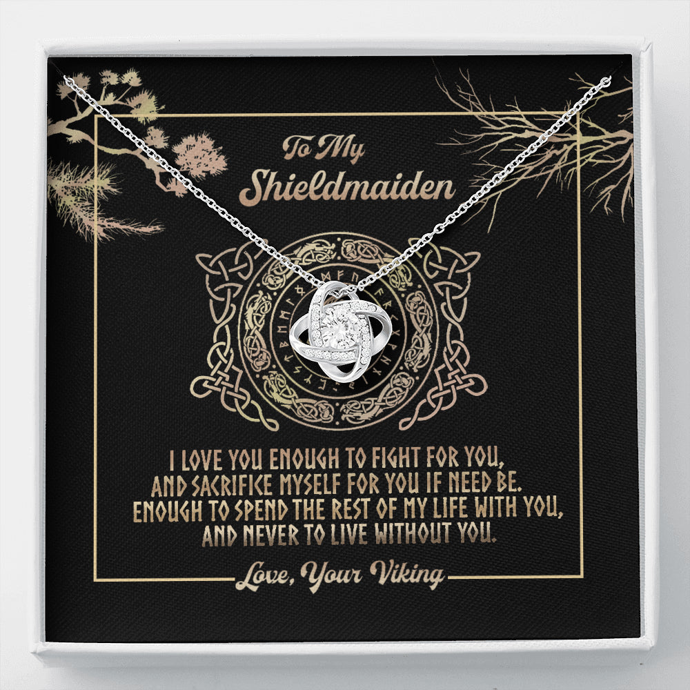 To My Shieldmaiden, Fight For You Love Knot  Gift Best Friend Necklace, Soul Sister, Bridesmaid Gift, Bestie Gift  Girlfriend Gift Ideas