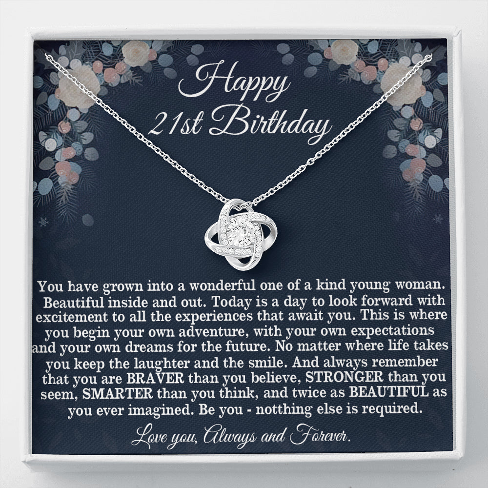 Necklace Chain 21st Birthday for Her Gift, Twenty First Birthday Gift for Woman Friend, 21st Birthday Necklace Gift for Friend, Love Knot, Be You Nothing Else is Require