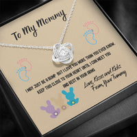 Thumbnail for Mother's Day Gift, Gifts To My Mommy Bunnies Love Knot Necklace, Love Kisses And Kicks From Your Tummy
