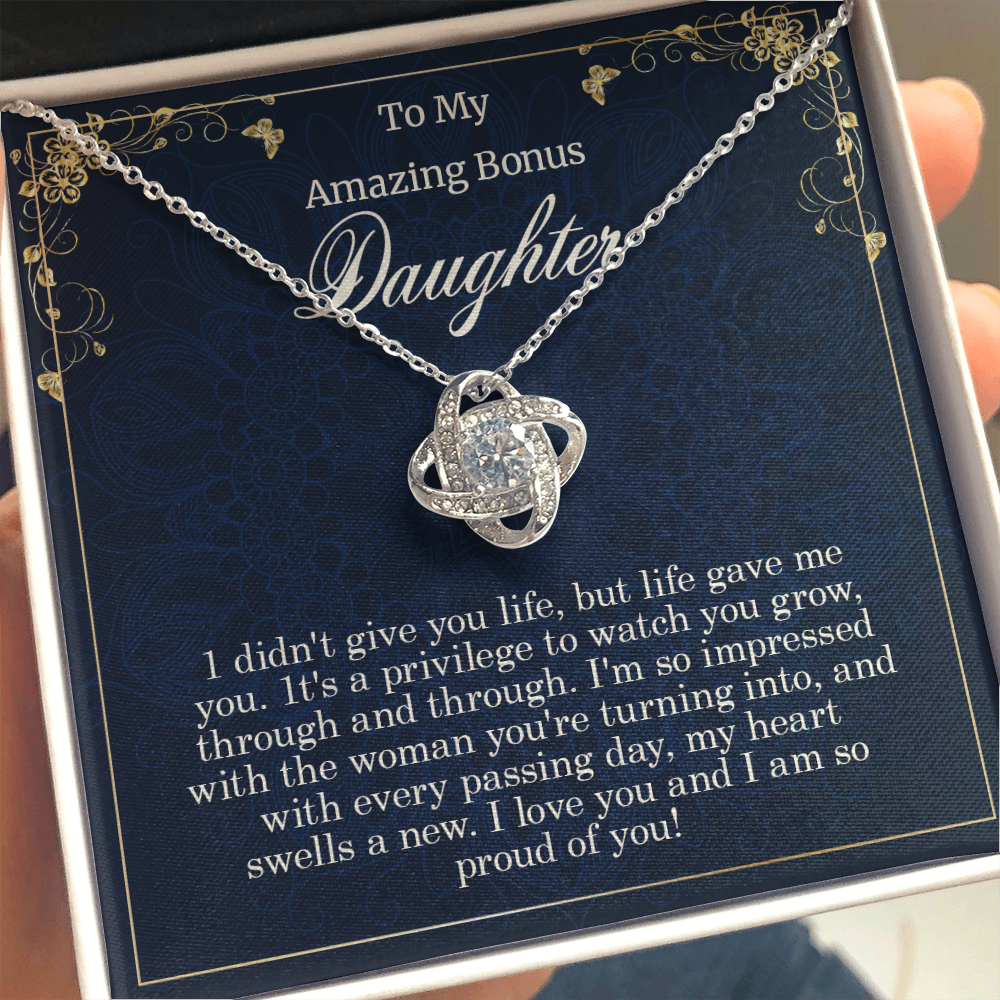 to my amazing bonus daughter necklace, i didn't give you life but life gave me you The Love Knot Necklace, gift to my bonus daughter