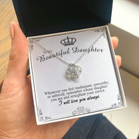 Thumbnail for to my beautiful daughter necklace, remember whose daughter you are and straighten your crown the love knot necklace