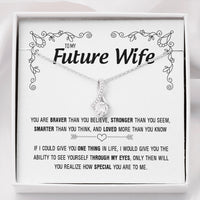 Thumbnail for On Cloud Nine Gifts To My Future Wife Loved More Than You Know Alluring Beauty Necklace with Message Card and Gift Box Included. Gift for Girlfriend or Fiance.