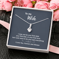 Thumbnail for On Cloud Nine Gifts To My Wife Your Last Everything Alluring Beauty Necklace with Message Card and Gift Box. Gift for Wife. Wife Gift. Necklace for Wife