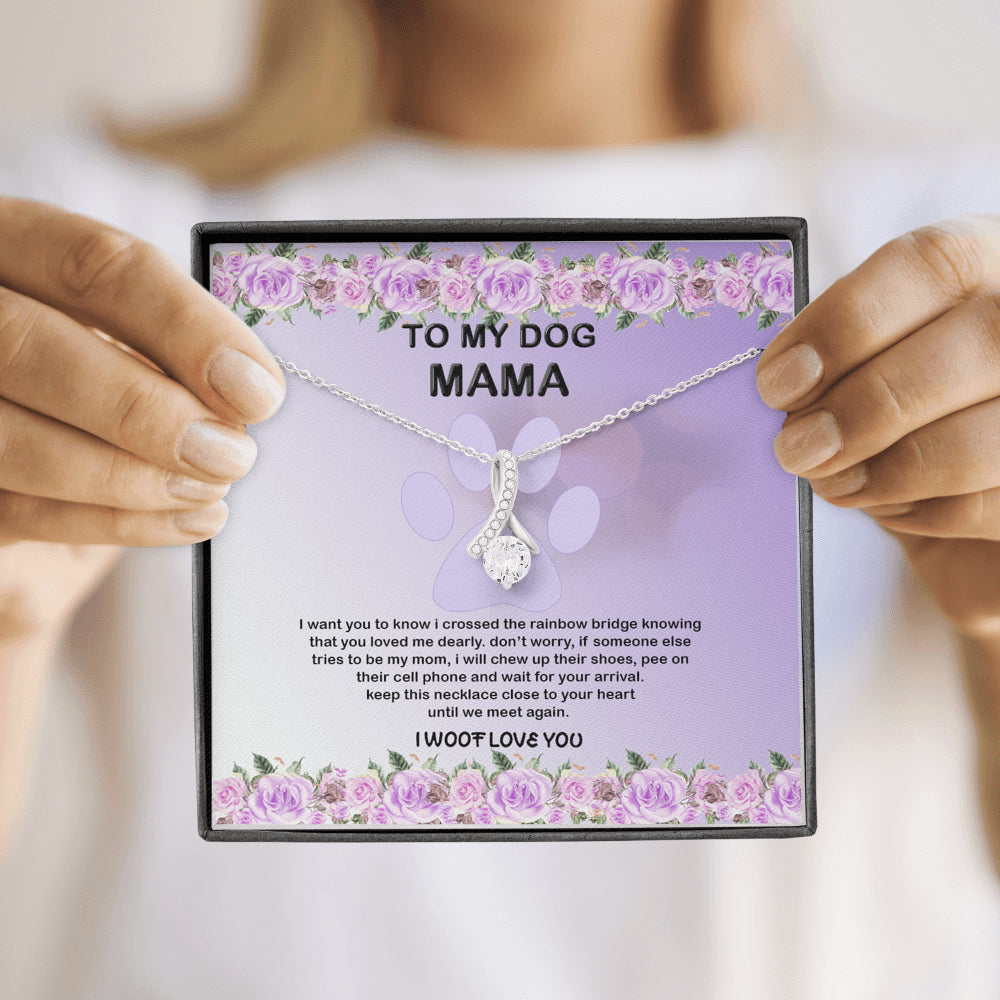 KORAFINA Meaningful Quote to My Dog Mama, Pet Dog Loss Necklace, Pet Loss Gift for Mom, Dog Mom Memorial Pet Jewelry, Pet Necklace Dog, Fur Mama, Mothers Day from Dog On Birthday