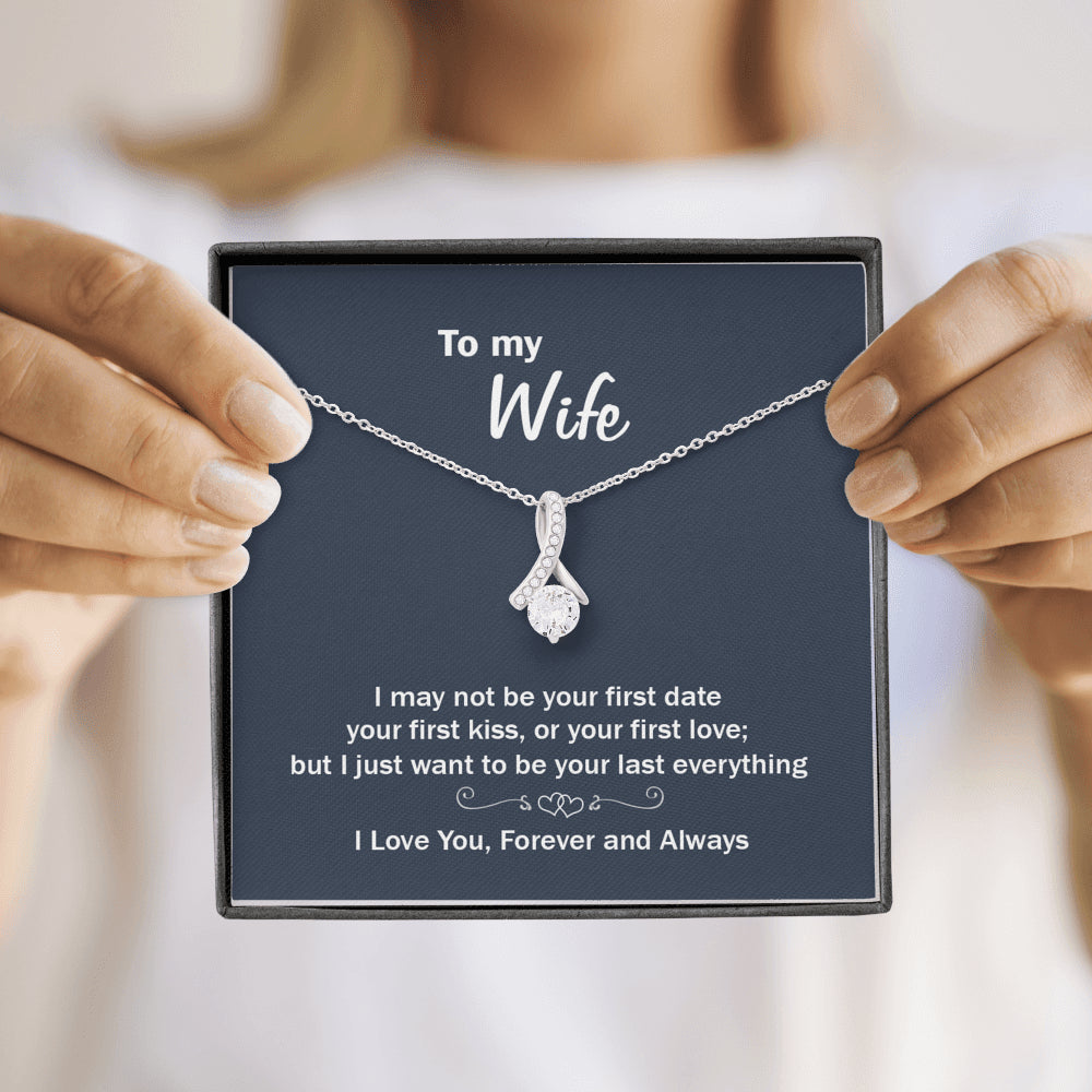 On Cloud Nine Gifts To My Wife Your Last Everything Alluring Beauty Necklace with Message Card and Gift Box. Gift for Wife. Wife Gift. Necklace for Wife