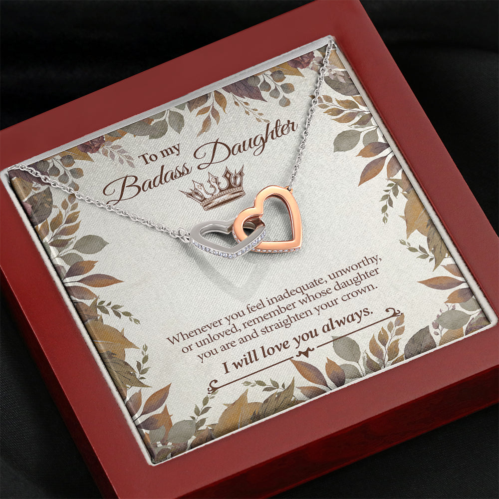 From Dad Mom To My Badass Daughter Whenever Feeling Inadequate Straighten Crown Interlocking Hearts Necklace; Gift for Birthday,Christmas,Valentine's Day,Mother's day,Father's Day,Thanksgiving