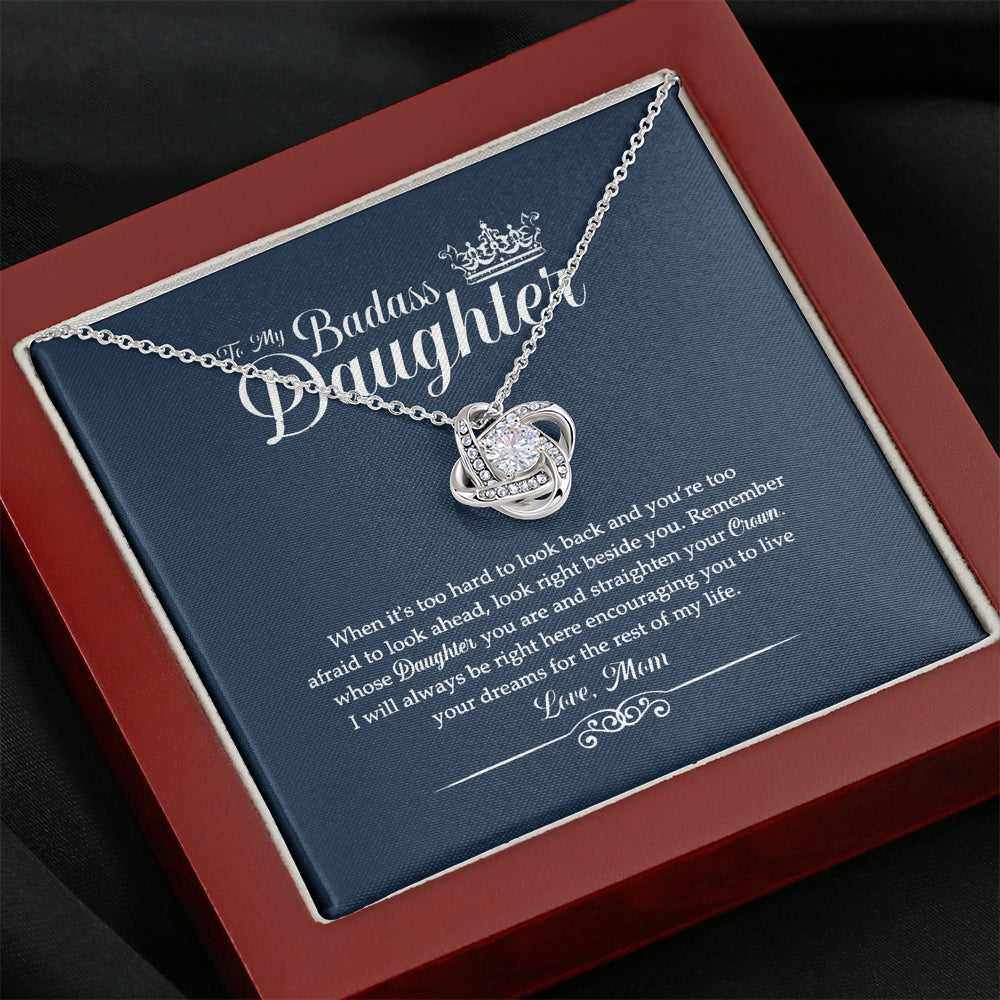 To My Badass Daughter Necklace - Remember Whose Daughter You Are And Straighten Your Crown