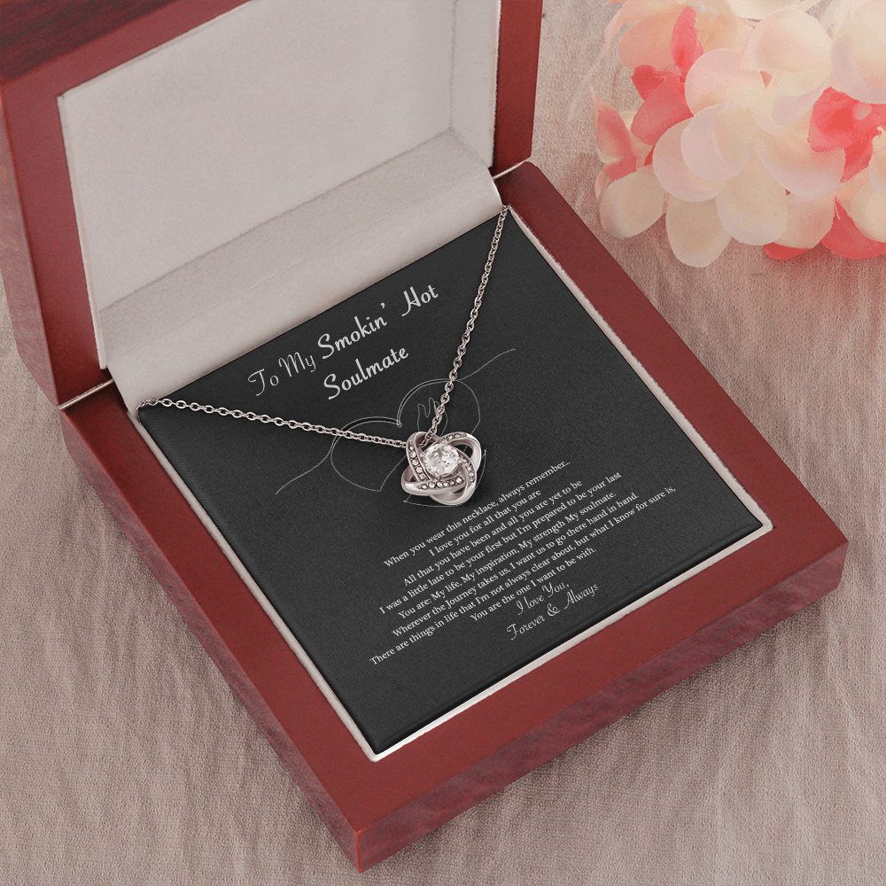 To My Smokin Hot Soulmate Necklace ver 03