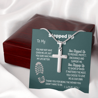 Thumbnail for to my stepped up dad necklace, you stepped up to provide, protect, encourage and suppurt me Stainless Steel Cross Necklace