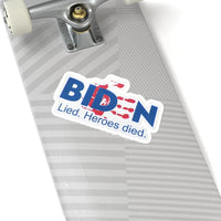 Thumbnail for Biden Lied Heroes Died Laminated Vinyl Decal Sticker. Blood On His Hands. Joe Biden. Biden Sucks. I Did That. Military Tribute.