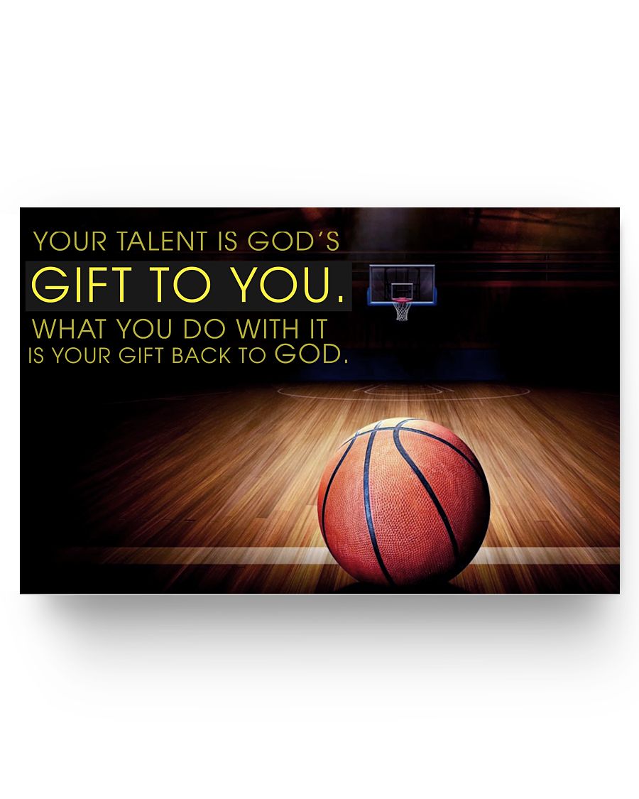 iWow Gifts Your Talent is God’s Gift to You Basketball Posters Art Print Family Friend Gift Unisex, Wedding, Anniversary, Awesome Birthday Perfect Happy Birthday Decor Bedroom 17x11 Poster