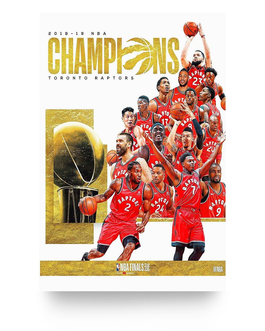 NBA Finals 2019 Toronto Raptors Champion Canada Day Basketball Birthday Gifts Decor Bedroom, Living Room 24x36 Poster