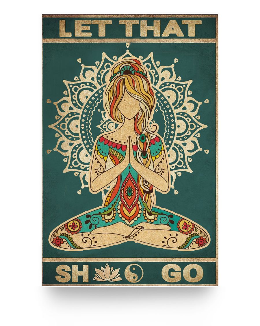 iWow Inspirational to My Mom Poster from Daughter Yoga for Peace of Mind Let That Shit Go, Awesome Gift for Woman, Print Poster Decor Bedroom, Living Room Art  11x17 Poster
