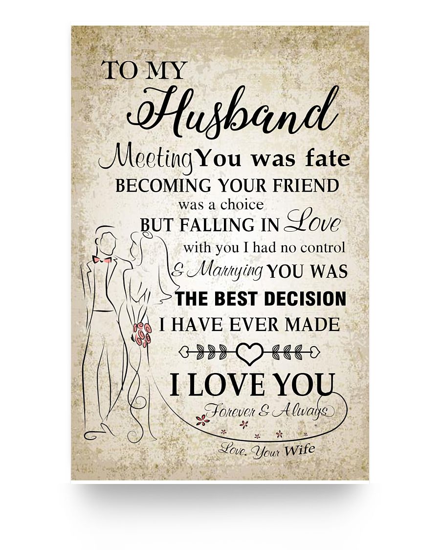 Molomon Poster to My Husband Meeting You Fate, But Falling in Love with You I Had No Control, Must Marrying You, Art Print Home Decor, Posters Family Friend Gift, Awesome Gifts Perfect Happy 12 (1)