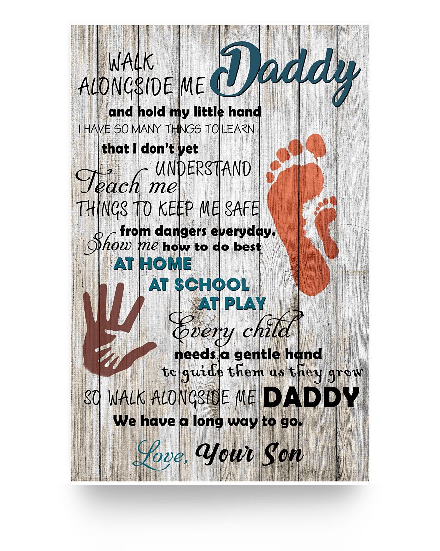 To My Dad- Love Your Son 11x17 Poster