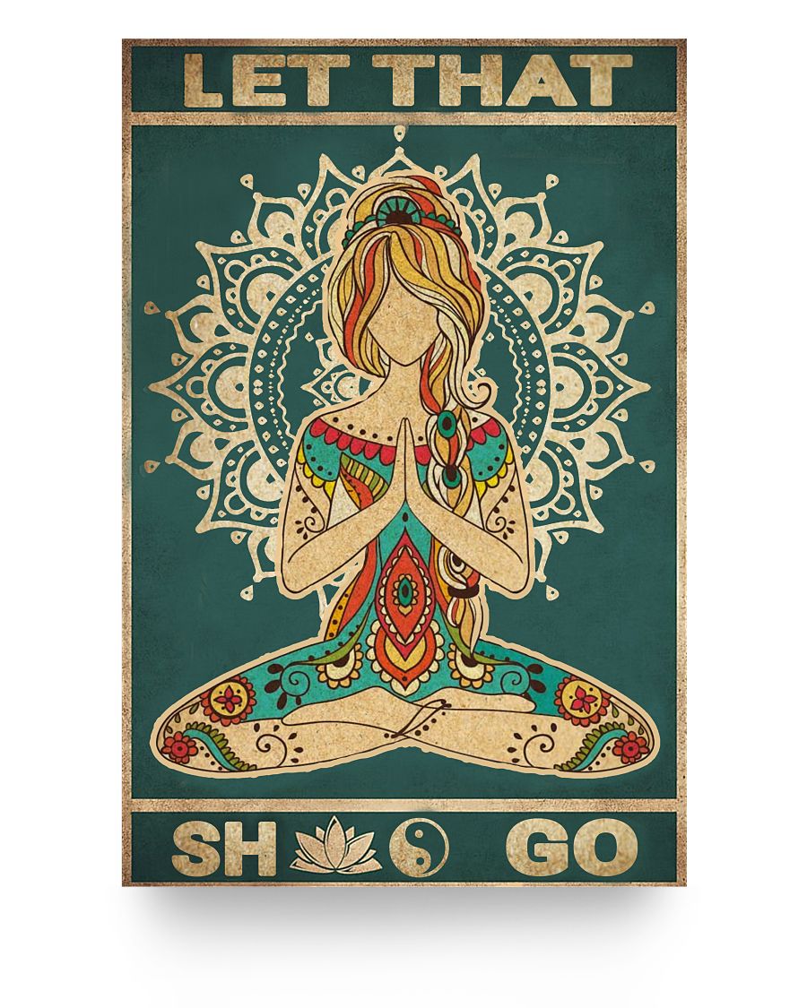 iWow Inspirational to My Mom Poster from Daughter Yoga for Peace of Mind Let That Shit Go, Awesome Gift for Woman, Print Poster Decor Bedroom, Living16x24 Poster