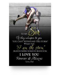 Thumbnail for Wrestling to My Son Whisper Back I'm The Storm I Love You Poster 24x36 Poster