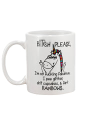 Thumbnail for Bitch Please I'm Fabulous Piss Glitter And Shit Rainbows. Funny Coffee Mug Ceramic Cup White On Birthday, Christmas